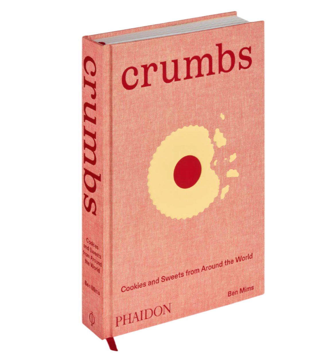 Crumbs: Cookies and Sweets from Around the World," by Ben Mims, features a red cover with a partially eaten cookie and explores global cookie and sweet recipes. Published by Phaidon, it promises to sweeten any kitchen with its delightful international treats.