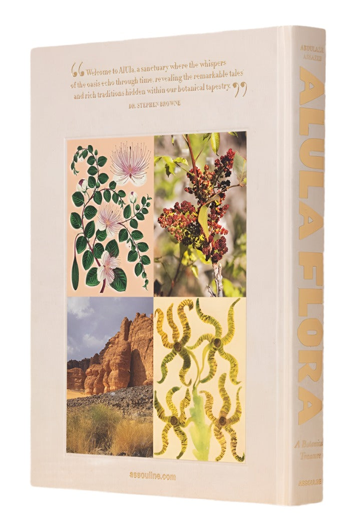 The image showcases the cover of "AlUla Flora" by Assouline. It highlights vivid illustrations of plants, a landscape photograph of the ancient desert oasis, and an inspirational quote by Dr. Stephen Browne on the importance of AlUla's botanical tapestry.