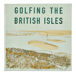 Cover of "Golfing the British Isles" by Graphic Image, featuring elegant gold outlines of a top seaside golf course.