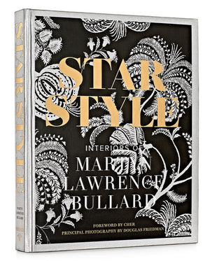 Cover of the Vendome book entitled "Star Style: Interiors of Martyn Lawrence Bullard," featuring eclectic interiors and floral patterns. Foreword by Cher and principal photography by Douglas Friedman.