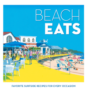 The illustrated cover depicts a vibrant beachside scene. "Beach Eats by Coastal Living: Favorite Surfside Recipes for Every Occasion" from Independent Publishers Group is ideal for Coastal Living fans and anyone craving delicious seaside recipes.