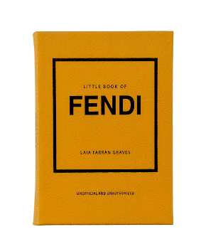 Yellow hardcover "Little Book of Fendi" by Laia Farran Graves, an unofficial guide to the fashion brand’s impact, published by Graphic Image.