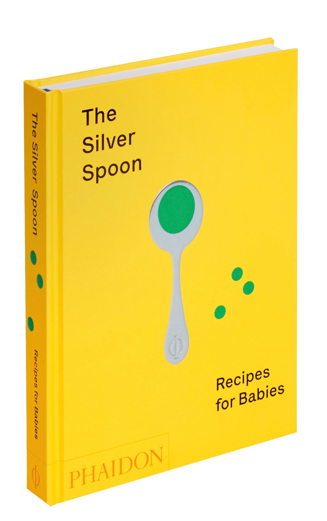 The Silver Spoon: Recipes for Babies is a yellow hardcover book by Phaidon, featuring a spoon graphic and offering Italian recipes to support healthy eating during weaning.