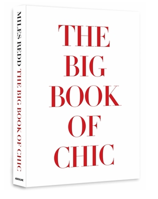 A white book cover with the title "Big Book of Chic" in large red capital letters, showcasing Miles Redd's signature eclectic design. The author's name, also in red, is written on the spine. The brand name Assouline is present.