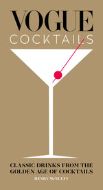 Book cover design for "Vogue Cocktails: Classic Drinks from the Golden Age of Cocktails" featuring a minimalist cocktail glass graphic with a cherry, against a beige background, presents Prohibition-era cocktails by Common Ground.