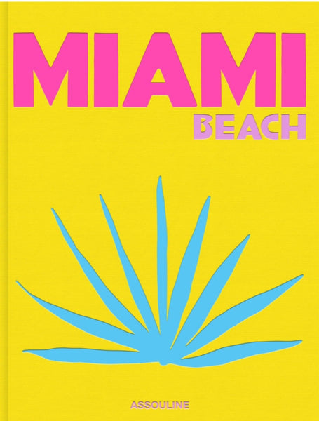 The vibrant Assouline Miami Beach life.