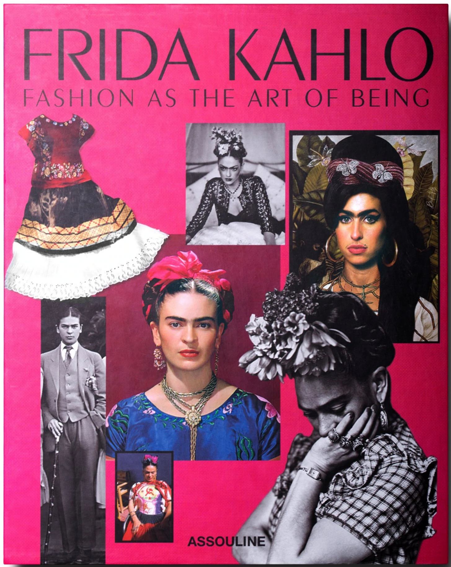Bright pink book cover displaying Frida Kahlo in various outfits and poses, highlighting her timeless style. The title reads "Frida Kahlo: Fashion As the Art of Being" by Assouline.