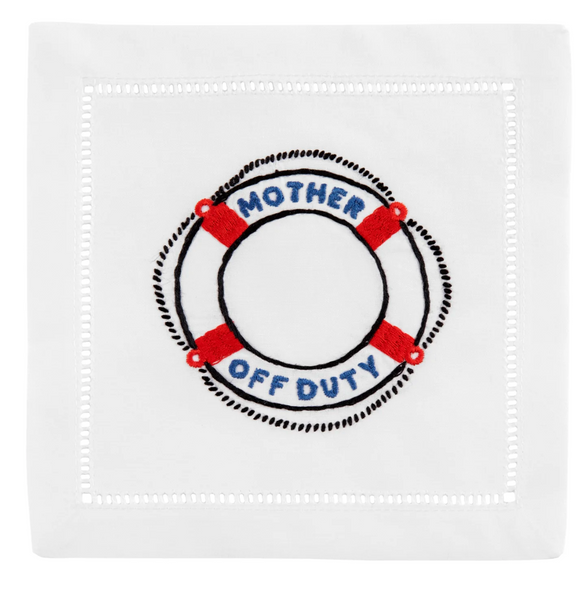 White handkerchief featuring hemstitching and an embroidered life preserver with the phrase "mother off duty" in blue and red by August Morgan Cocktail Napkins Mother off Duty, Set of 4.