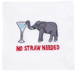 The No Straw Needed Cocktail Napkins by August Morgan feature an embroidered elephant sipping from a cocktail glass above bold red "NO STRAW NEEDED" text, blending classic hemstitching with whimsical charm.