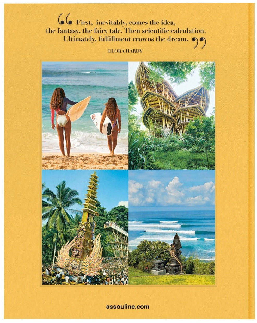 A collage with two surfers on a beach, a unique treehouse structure, a Balinese ceremonial tower, and an ocean view with waves in a tropical paradise. A quote by Elora Hardy is displayed at the top. Text at the bottom reads "Bali Mystique by Assouline".