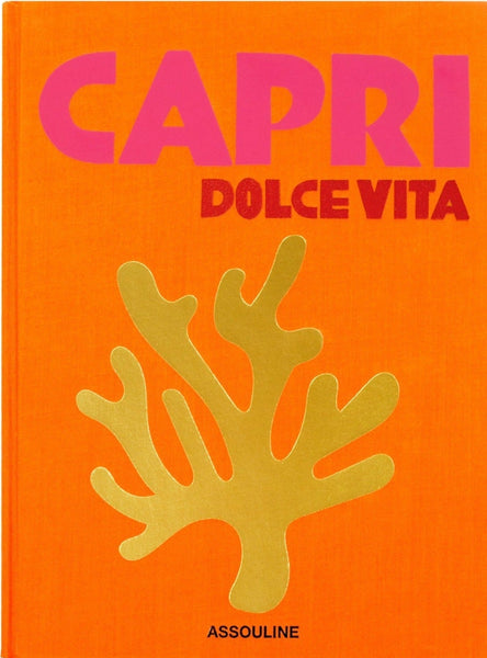 Cover of the book Capri Dolce Vita by Assouline featuring a coral graphic on an orange background, embodying the Mediterranean spirit.
