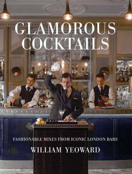 Common Ground's glamorous cocktails and iconic cocktails from long London bars by William Yewward.