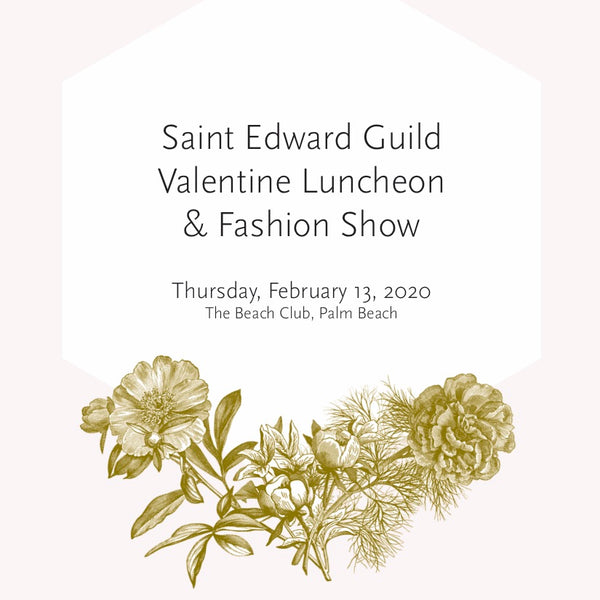 Saint Edward Guild Valentine Luncheon & Fashion Show