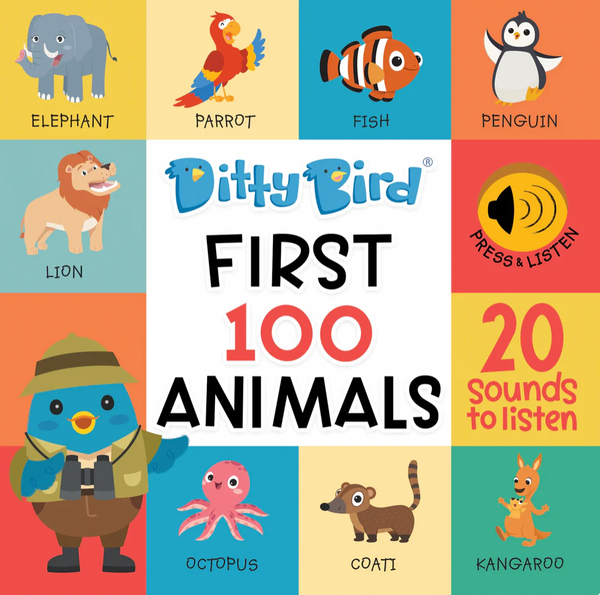 Ditty Bird Sound Book: First 100 Animals