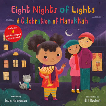 Eight Nights of Lights: A Celebration of Hanukkah