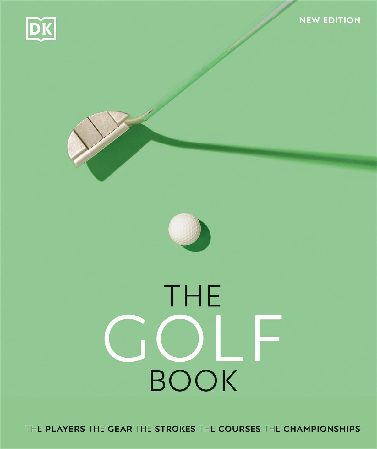 A golf putter and ball cast shadows on a green surface beneath the cover text “Golf Book” from Penguin Random House, featuring insights into players, gear, strokes, courses, championships, and the sport’s rich history.