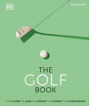 A golf putter and ball cast shadows on a green surface beneath the cover text “Golf Book” from Penguin Random House, featuring insights into players, gear, strokes, courses, championships, and the sport’s rich history.