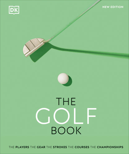 A golf putter and ball cast shadows on a green surface beneath the cover text “Golf Book” from Penguin Random House, featuring insights into players, gear, strokes, courses, championships, and the sport’s rich history.