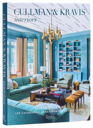 Book cover of "Cullman & Kravis: Interiors" by Rizzoli showcasing a luxurious living room with blue walls, a chandelier, and elegant furniture that perfectly combines fresh traditional style with vibrant modern art.