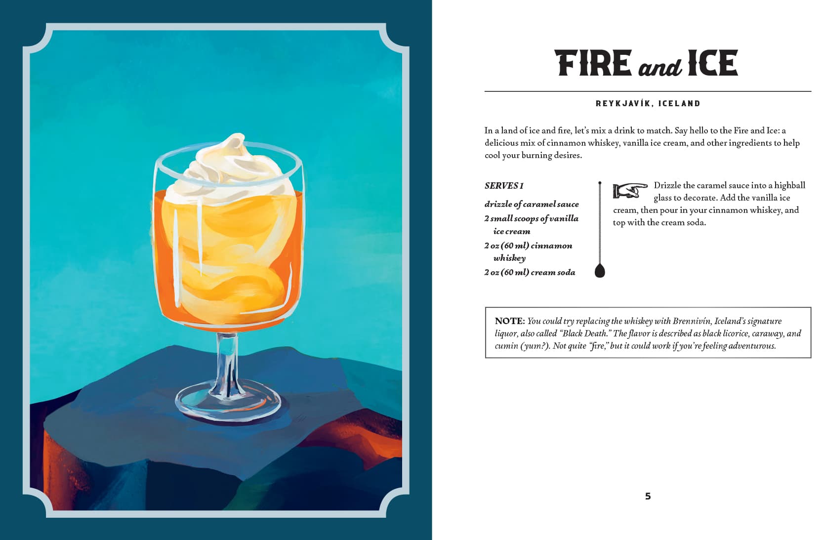 An illustration of a glass filled with an orange drink, crowned with whipped cream and set against a blue background, captures the essence of global cocktail journeys. To the right, a recipe for the “Fire and Ice” cocktail invites you to explore new flavors at home, inspired by *World Cocktail Adventures* from Chronicle Books.