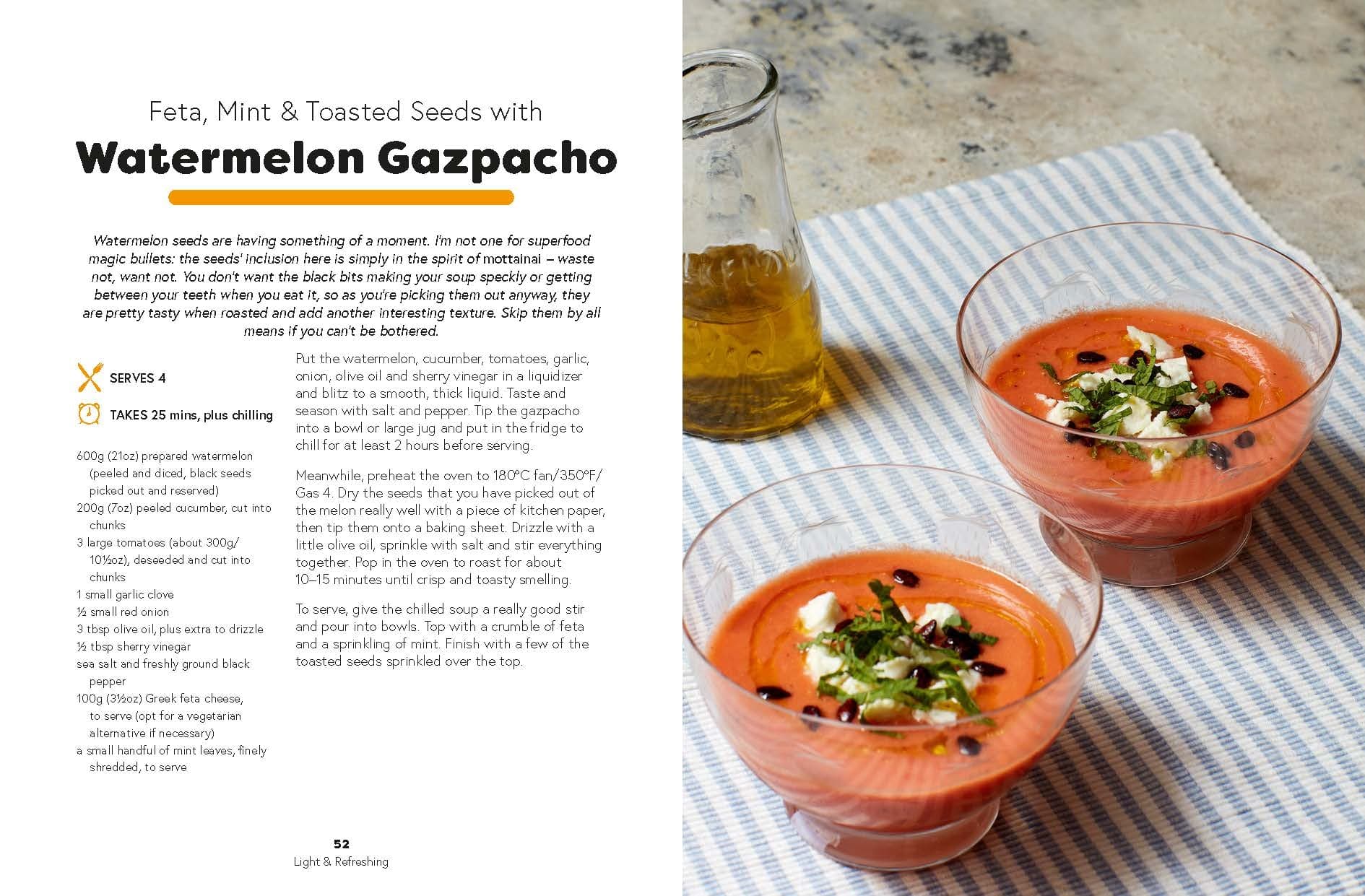 Two glasses of watermelon gazpacho topped with feta, mint, and seeds sit on a cloth beside a glass bottle of oil, while the left page from Seriously Good Soups by Chronicle Books features a recipe and description for this nourishing soup—a refreshing twist on comforting meal soups.