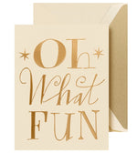 The Crane Oh What Fun Card Set features cream-colored cards with gold foil "Oh What Fun" text and matching gold envelopes—perfect for sharing holiday cheer.