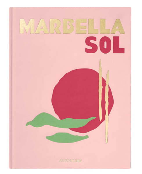 Assouline's "Marbella Sol" book cover showcases an abstract design with a red sun, green leaves, and gold text on a pink background, reflecting the vibrant spirit of the European Miami.