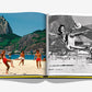 The Assouline "Rio De Janeiro" book shows photos of people playing beach volleyball; the left page is in color, while the right page features a black and white scene with mountains and Carnival festivities in the background.