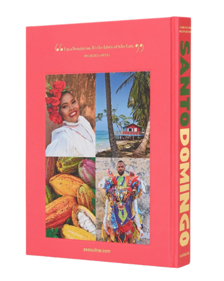 The Assouline book "Santo Domingo" features a vibrant cover with images of a smiling woman, a tropical Malecón scene, colorful fruits, and someone in festive attire celebrating Zona Colonial's essence.