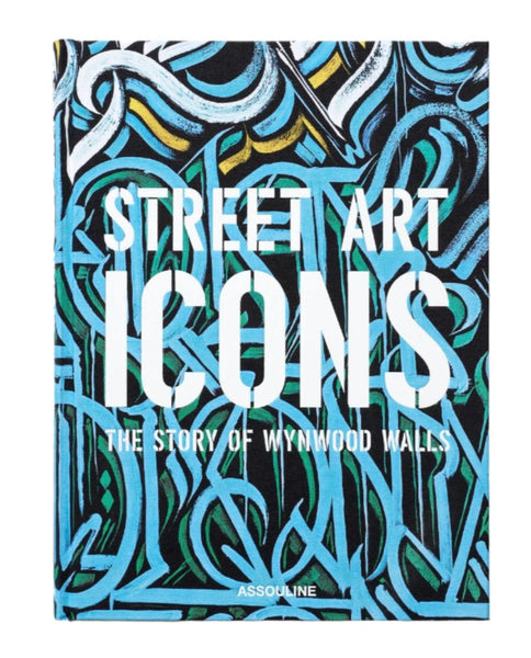 Cover of "Street Art Icons: Wynwood Walls" by Assouline, showcasing blue and green abstract graffiti art and celebrating the vibrant urban renewal at Wynwood Walls.