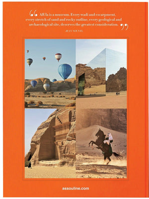 Four images of AlUla Ever, a stunning UNESCO World Heritage Site in Saudi Arabia: hot air balloons over rocky landscapes, a mirrored building in the desert, ancient rock carvings, and a person riding a white horse. A quote on top highlights AlUla's historical significance by Assouline.