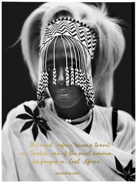 A monochrome portrait of a person with a beaded headdress and a traditional garment, with a caption explaining the meaning of 'safari' in Swahili and its connection to African Adventures: The Greatest Safari on Earth by Assouline.
