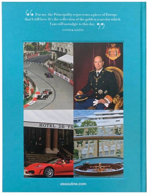 Advertisement featuring a collage of Monte Carlo images, including a racing event, luxury car, royal portrait from the Prince’s Palace of Monaco, and yacht, with a quote by Prince Albert II expressing nostalgia for Europe. (Assouline)