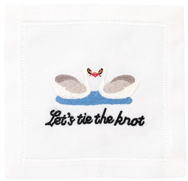 Let's be the August Morgan Cocktail Napkins Let's Tie The Knot, Set of 4 embroidered napkin.