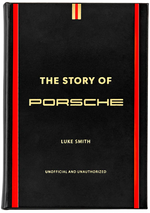 The Story Of Porsche Black Leather" by Graphic Image has an unofficial and unauthorized black cover with red and gold stripes evoking the luxury car brand’s iconic race designs.