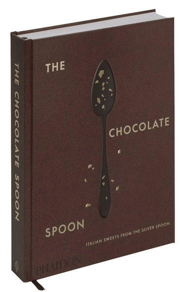 Hardcover book titled "The Chocolate Spoon: Italian Sweets From The Silver Spoon," featuring mouth-watering chocolate recipes and a design of a chocolate spoon on the cover. Published by Phaidon.