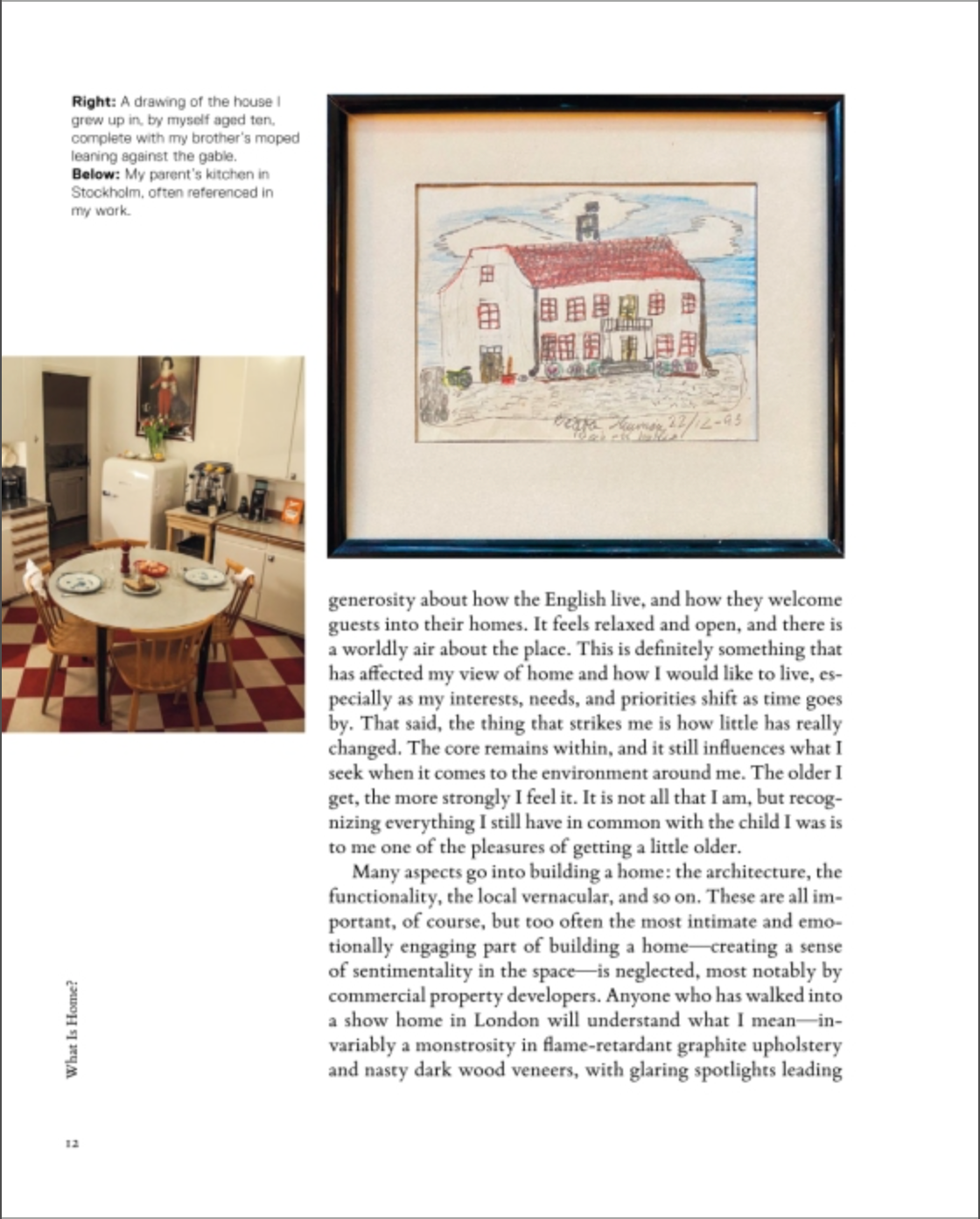The book *Beata Heuman, Every Room Should Sing* by Rizzoli features a hand-drawn illustration of a white house with a red roof on a page alongside printed reflections on homes and personal memories, capturing the simple elegance and inviting warmth that define Scandinavian design.