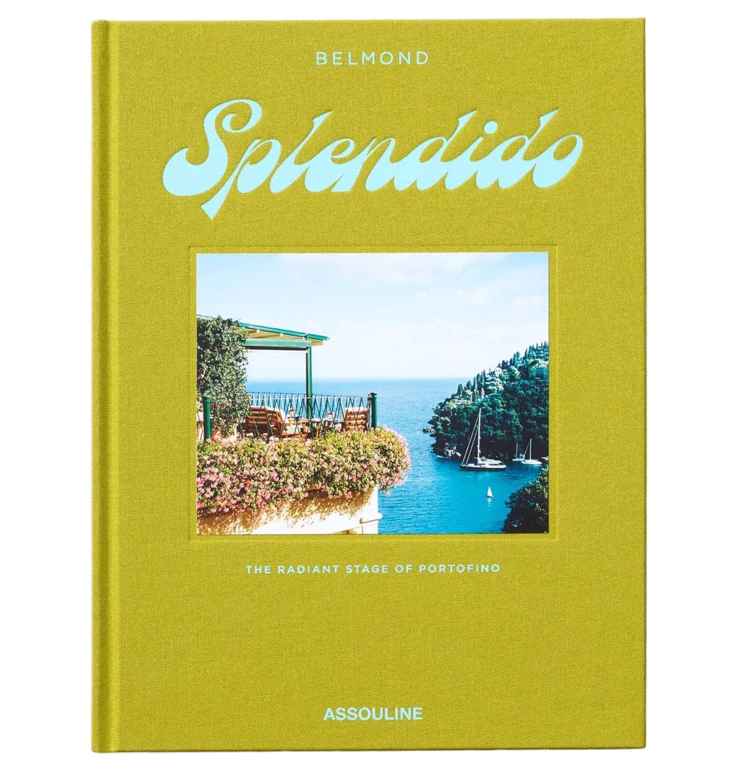 Splendido: The Radiant Stage of Portofino" by Assouline features a yellow-green cover with a sailboats and greenery photo, reflecting the charm of Portofino, home to the renowned Splendido hotel.