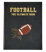 Football The Ultimate Book by Graphic Image—a black book featuring a football and gold rays on the cover. Ideal for NFL fans and those who love Super Bowl action.