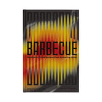 The Phaidon Barbecue Cookbook cover features a fiery design that celebrates global barbecue recipes and traditions.