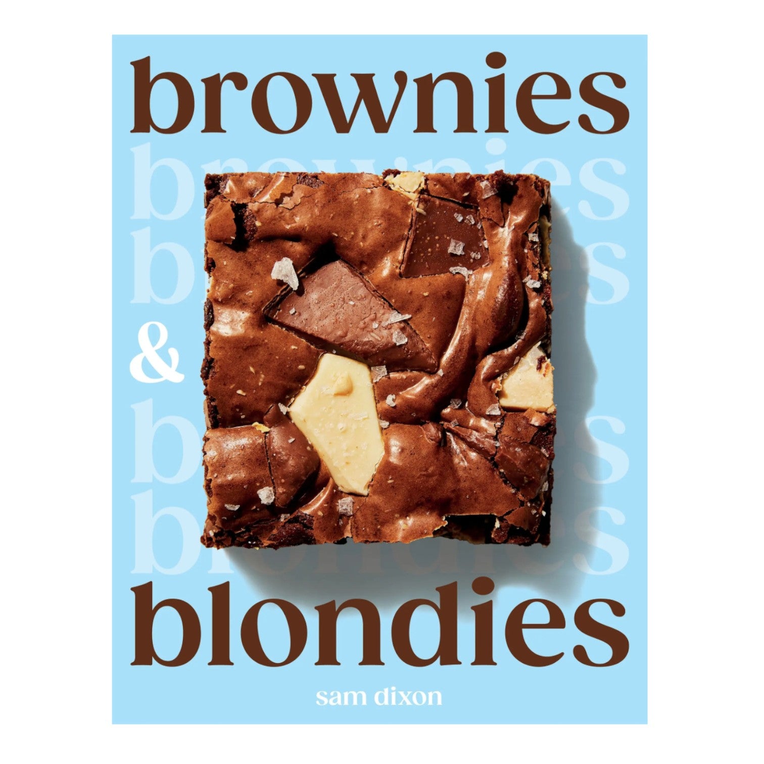 A close-up of a chocolate brownie with white chocolate chunks on a blue background, featuring the text "Brownies and Blondies" by Chronicle Books—ideal inspiration for delicious brownie recipes and sweet treats.