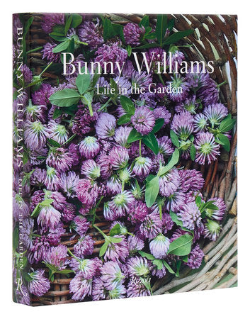 Cover of the "Rizzoli Bunny Williams: Life in the Garden" book, featuring garden design.