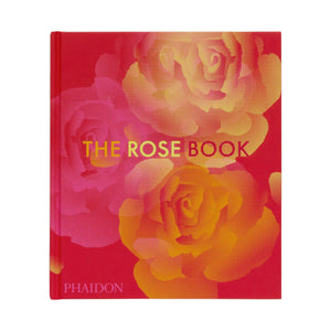 The Rose Book" by Phaidon features large yellow and pink rose illustrations on its cover, with the brand name "Phaidon" in the bottom left corner.