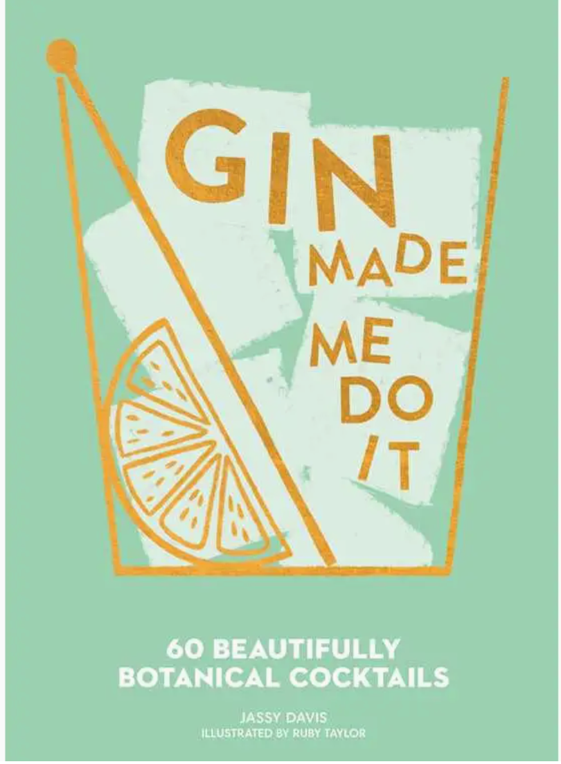 Featuring a whimsical drawing of a cocktail glass with ice and a lemon slice, the book “Gin Made Me Do It” by Simon & Schuster is an inviting guide for gin lovers and martini enthusiasts looking to explore beautifully botanical cocktails.