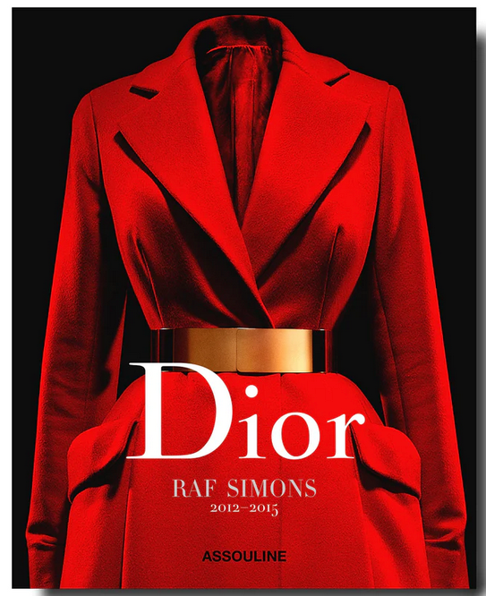 Cover of the book "Dior by Raf Simons 2012 - 2015" by Assouline, featuring a red coat with a gold belt on a black background—a must-have for fashion enthusiasts and admirers of haute couture.