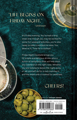 A martini glass, a cocktail, and a bowl of green olives rest on a dark green textured surface beside text introducing *Friday Night Cocktails* by Simon & Schuster—an inspiring cocktail book filled with mixed drink recipes for homemade cocktails.