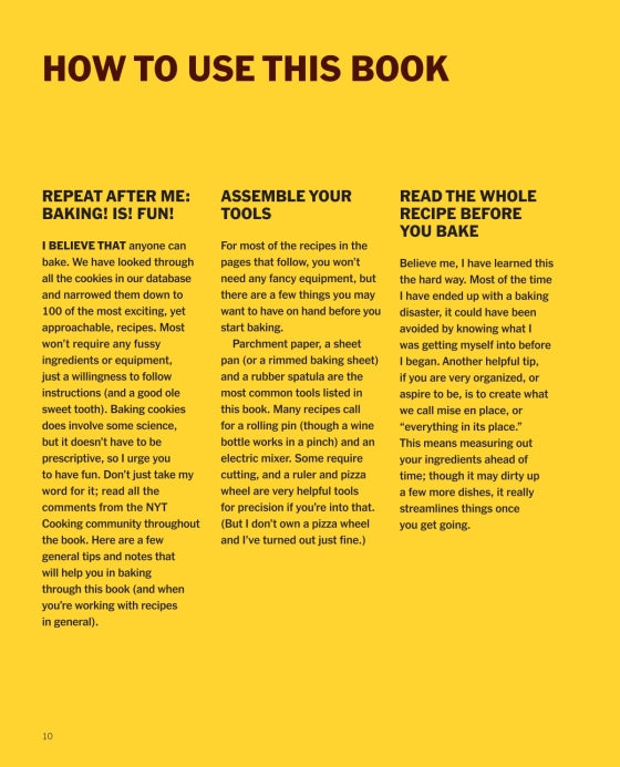A bright yellow page features three black text sections—“Repeat After Me: Cookies! Are! Fun!,” “Assemble Your Tools,” and “Read the Whole Recipe Before You Bake”—offering guidance on how to use *Cookies* by Penguin Random House. Inspired by the playful tone of NYT Cooking, these tips will help you master perfect cookies and delicious desserts for sweet success every time.