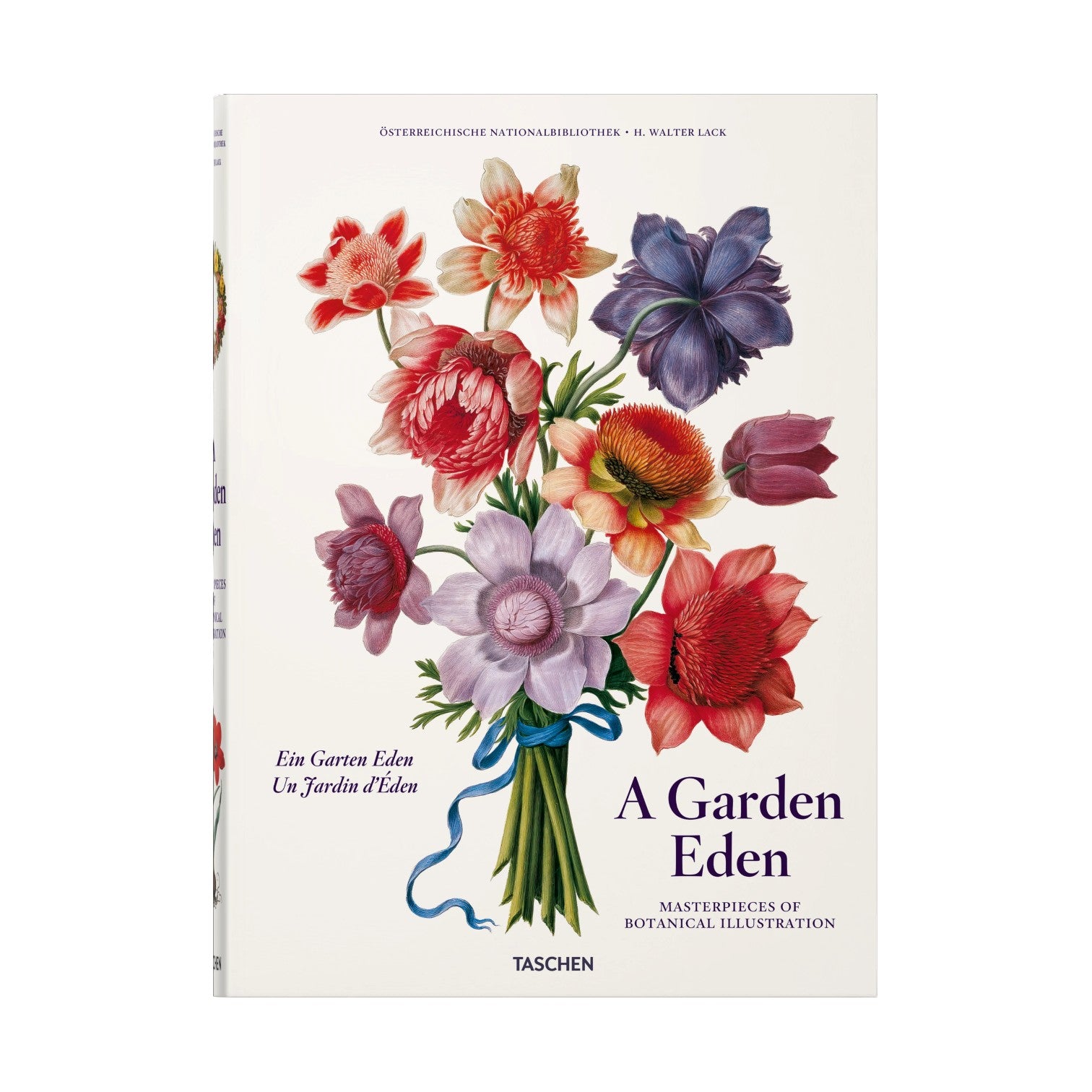 The cover of Taschen’s "A Garden Eden" displays botanical illustrations of vibrant flowers gathered with a blue ribbon.
