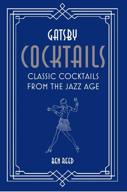 The “Gatsby Cocktails” book from Simon & Schuster features a cover with a line drawing of a woman in 1920s attire holding a cocktail tray—a stylish tribute to classic cocktail recipes and Prohibition-era drinks.