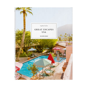 Book cover of "Great Escapes" by Taschen, showing a sunny outdoor pool with lounge chairs, umbrellas, palm trees, and buildings—an ideal travel guide for hotel and getaway lovers.